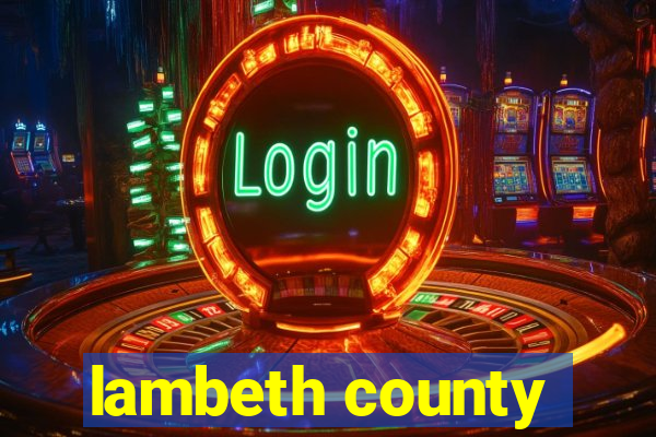 lambeth county